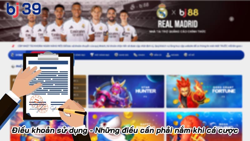 Điều khoản sử dụng - Những điều cần phải nắm khi cá cược